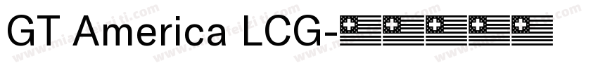 GT America LCG字体转换